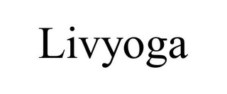 LIVYOGA