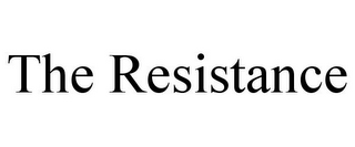 THE RESISTANCE