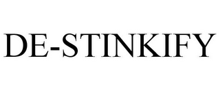 DE-STINKIFY