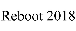 REBOOT 2018