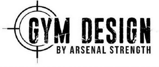 GYM DESIGN BY ARSENAL STRENGTH