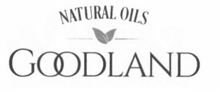 NATURAL OILS GOODLAND