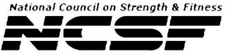 NATIONAL COUNCIL ON STRENGTH & FITNESS NCSF