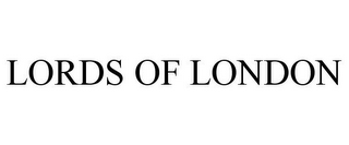 LORDS OF LONDON