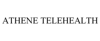 ATHENE TELEHEALTH