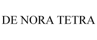 DE NORA TETRA