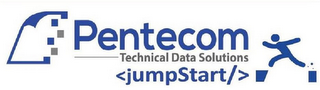 PENTECOM -TECHNICAL DATA SOLUTIONS < JUMPSTART/ >