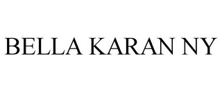 BELLA KARAN NY