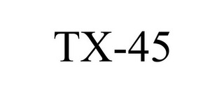 TX-45