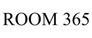 ROOM 365