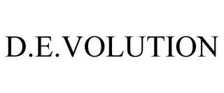 D.E.VOLUTION