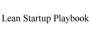 LEAN STARTUP PLAYBOOK