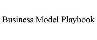 BUSINESS MODEL PLAYBOOK