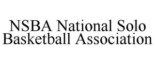 NSBA NATIONAL SOLO BASKETBALL ASSOCIATION