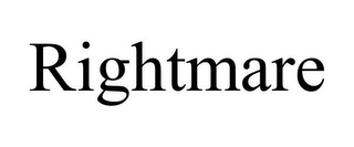 RIGHTMARE