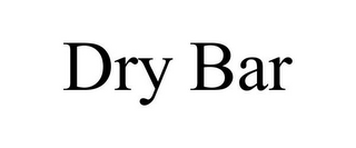 DRY BAR