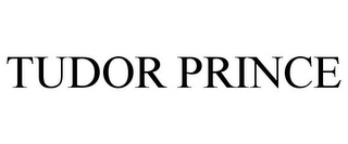 TUDOR PRINCE