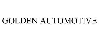 GOLDEN AUTOMOTIVE