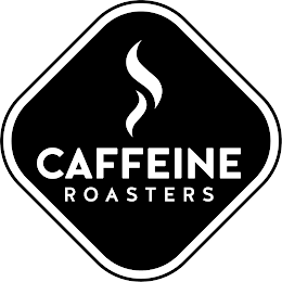 CAFFEINE ROASTERS