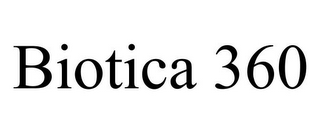 BIOTICA 360