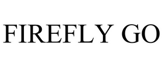 FIREFLY GO