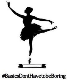 #BASICSDONTHAVETOBEBORING