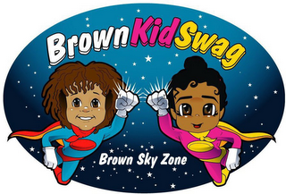 BROWN KID SWAG BROWN SKY ZONE