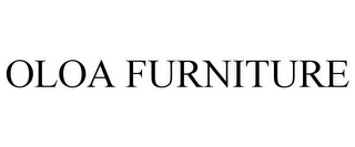 OLOA FURNITURE