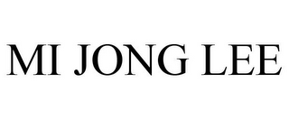 MI JONG LEE