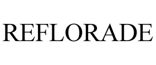 REFLORADE