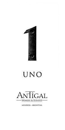 1 UNO ANTIGAL WINERY & ESTATES MENDOZA · ARGENTINA