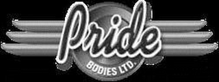 PRIDE BODIES LTD.