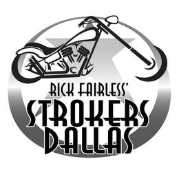 RICK FAIRLESS' STROKERS DALLAS