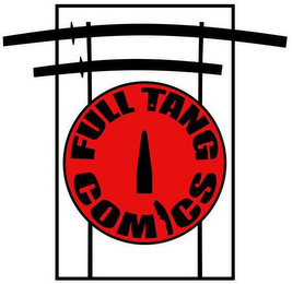 FULL TANG COMICS