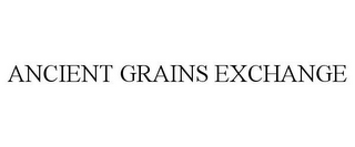 ANCIENT GRAINS EXCHANGE