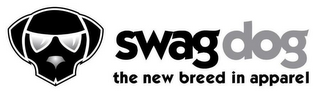 SWAGDOG THE NEW BREED IN APPAREL