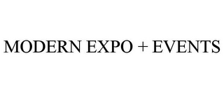 MODERN EXPO + EVENTS