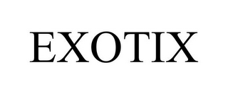 EXOTIX