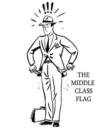 THE MIDDLE CLASS FLAG