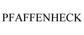 PFAFFENHECK