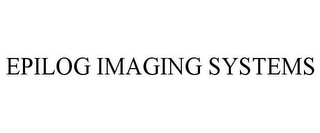 EPILOG IMAGING SYSTEMS