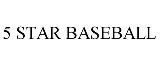 5 STAR BASEBALL