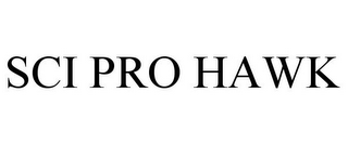 SCI PRO HAWK