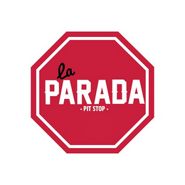 LA PARADA PIT STOP