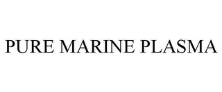 PURE MARINE PLASMA