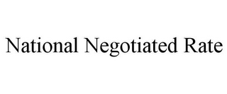 NATIONAL NEGOTIATED RATE