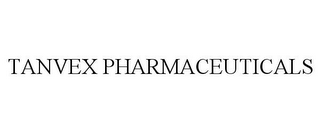 TANVEX PHARMACEUTICALS