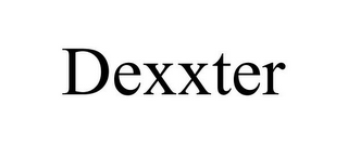 DEXXTER