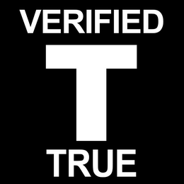 VERIFIED T TRUE