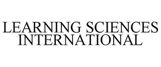 LEARNING SCIENCES INTERNATIONAL